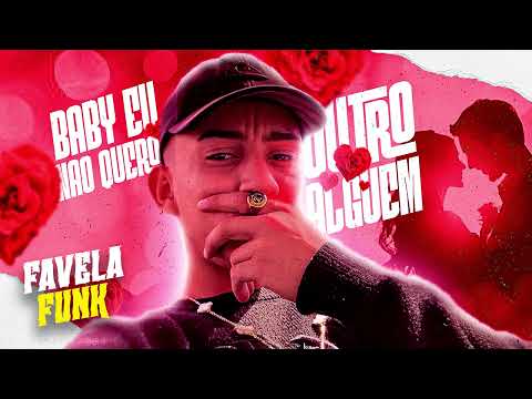 BABY EU NÃO QUERO OUTRO ALGUÉM - MC LV da BS (Lançamento 2025)