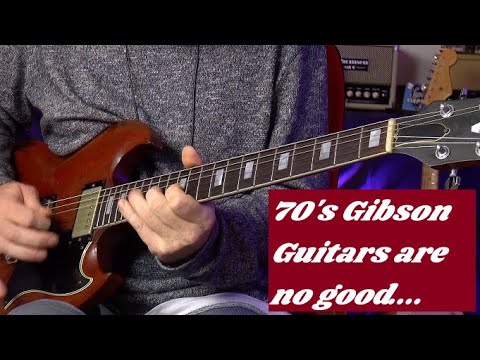 Guitar Junkie Ep.33 - 70's Gibson Guitars are no good....