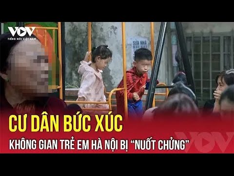 Ôtô chiếm sân chung, hàng quán tràn lan: Dân bức xúc vì không gian trẻ em Hà Nội bị “nuốt chửng”