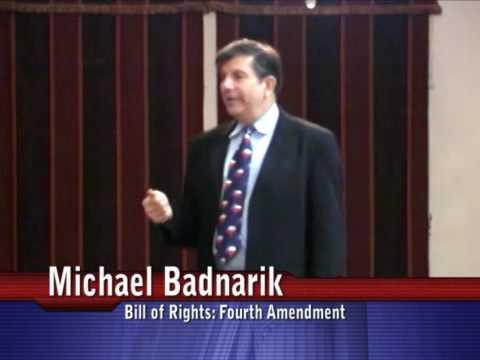 4th Amendment - Michael Badnarik Bill of Rights Class