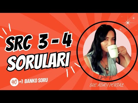 SRC 3 - SRC 4 ÇIKMIŞ SINAV SORULARI - (40 SORU DENEME SINAVI)