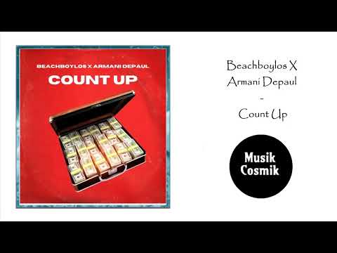 Beachboylos x Armani Depaul - Count Up