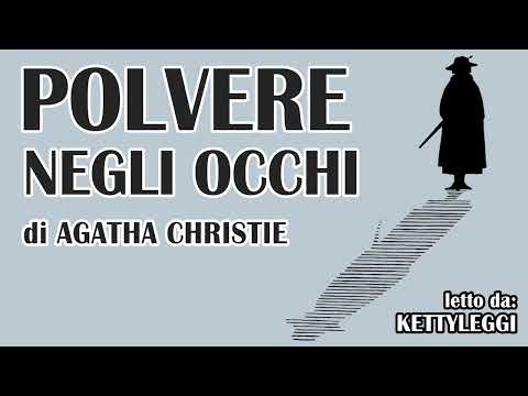 POLVERE NEGLI OCCHI di Agatha Christie | Audiolibro ITA