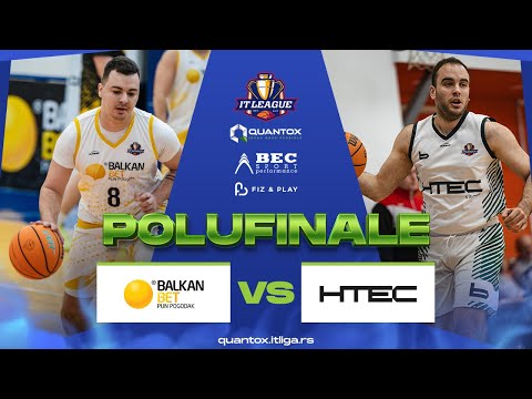 26.04.2025 QUANTOX IT LIGA Polufinale PLAYOFF 20:00 BALKAN BET - HTEC