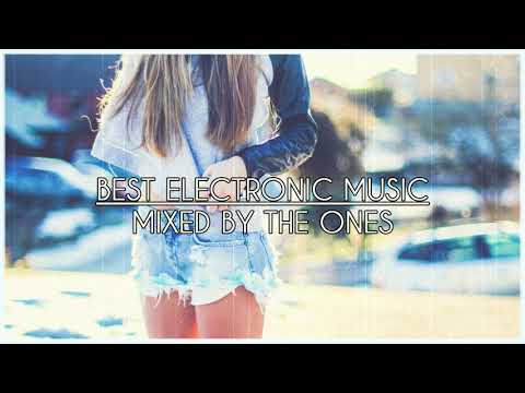 🔥 BEST ELECTRONIC MUSIC || MIXED BY THE ONES 🔥