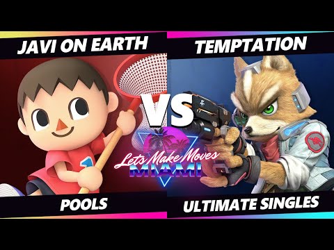Let's Make Moves Miami - Javi on earth (Villager) Vs. Temptation (Fox) SSBU Ultimate Tournament