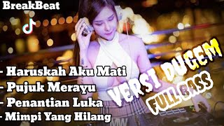 Download lagu DJ BREAKBEAT FULL BASS - HARUSKAH AKU MATI - PUJUK MERAYU | VIRAL TIKTOK TERBARU 2025 mp3 Download lagu DJ BREAKBEAT FULL BASS - HARUSKAH AKU MATI - PUJUK MERAYU | VIRAL TIKTOK TERBARU 2025 mp3