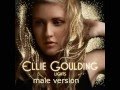 ellie goulding - lights (male version) 