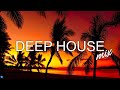 Mega Hits 2023 The Best Of Vocal Deep House Music Mix 2023 Summer Music Mix 2023 49