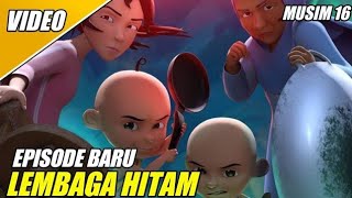 Download lagu UPIN DAN IPIN MUSIM 16 EPISODE HANTU LEMBAGA HITAM mp3