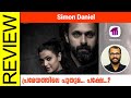 Simon Daniel Malayalam Movie Review By Sudhish Payyanur Monsoon Media​