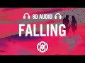 Harry Styles - Falling (8D AUDIO) 🎧