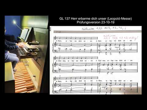 GL 137 Herr erbarme dich unser von Vinzenz Goller aus der Leopoldmesse, Prüfungsversion