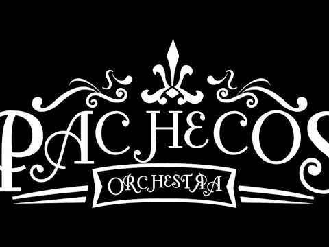 Pachecos Orchestra - La 48