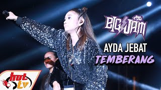 Download lagu ( LIVE ) AYDA JEBAT - TEMBERANG ( BIG JAM 2019 ) mp3 Download lagu ( LIVE ) AYDA JEBAT - TEMBERANG ( BIG JAM 2019 ) mp3