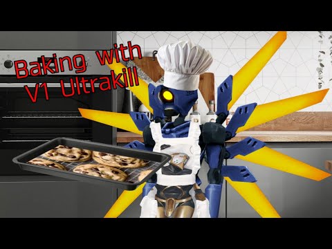 Baking chocolate chip cookies with V1 Ultrakill
