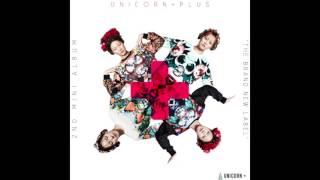 [Full Album] Unicorn 유니콘 2nd Mini Album - Unicorn Plus: The Brand New Label