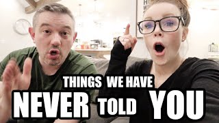 THINGS WE HAVE NEVER TOLD YOU | Somers In Alaska