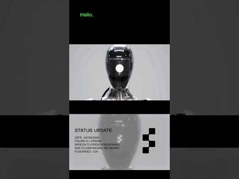 Figure 01 + OpenAI  Status Update - OpenAI Speech-to-Speech Reasoning  #openai #figure #robot