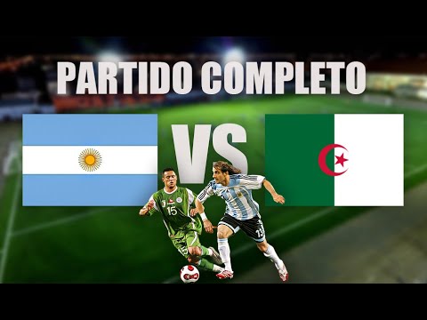 ARGENTINA 4 ALGERIA 3 (Amistoso 2007) Partido completo
