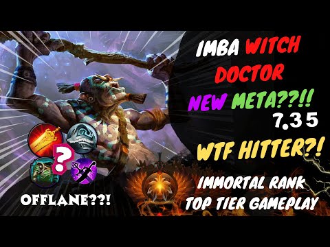 IMBA WITCH DOCTOR NEW HARAM META HITTER!!! OFFLANE?? CARRY?IMMORTAL DOTA 2 GAMEPLAY #dota2 #dota