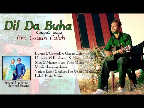 Dil Da Buha | Punjabi Masihi Song | Gagan Caleb | Lyrics