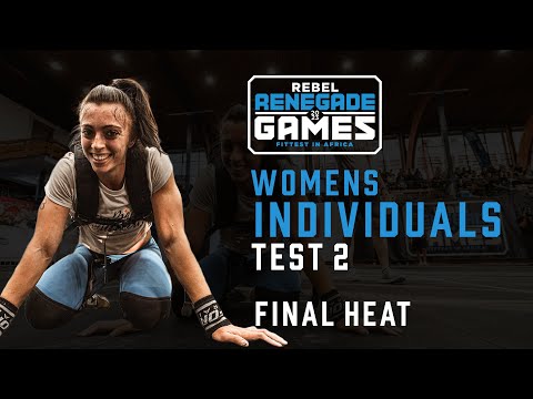 Individual Women's Test 2 FINAL HEAT - REBEL Renegade Games 2023 African CrossFit Semifinal.