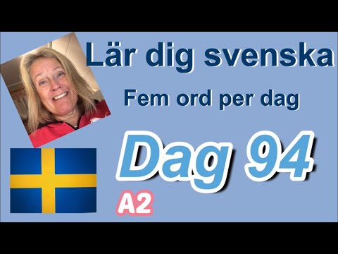 Lär dig svenska - Dag 94 - Fem ord om dagen - A2 CEFR - 71 undertexter - Learn English