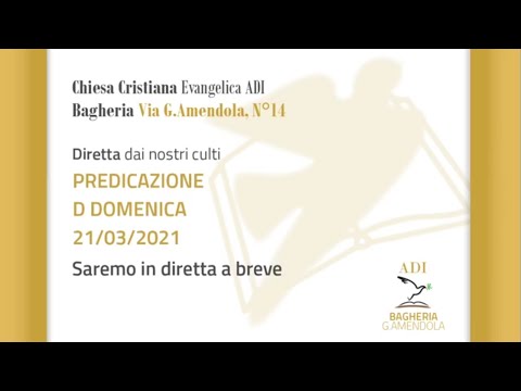 Predicazione di Domenica 21/03/2021