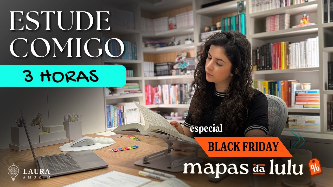 Estude comigo em TEMPO REAL (3 horas) #420  | Study with me | Laura Amorim