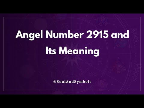 Angel Number 2915 and Its Meaning | 2915 Meaning ✅