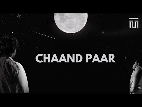 Sez on the Beat x Yungsta x DAKAIT x Aniket Raturi - Chaand Paar [Official Video] | THE MVMNT