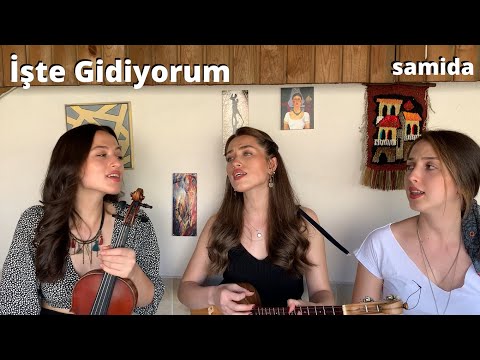 Samida - İşte Gidiyorum