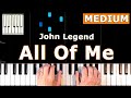 John Legend All Of Me Piano Tutorial MEDIUM
