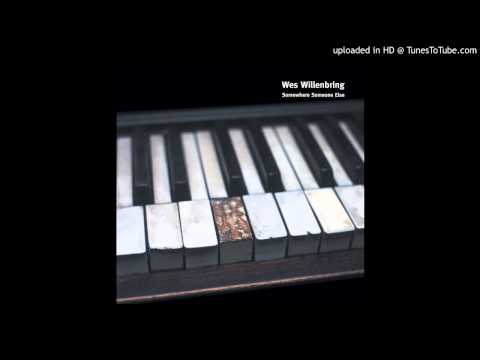 Wes Willenbring - Sometimes