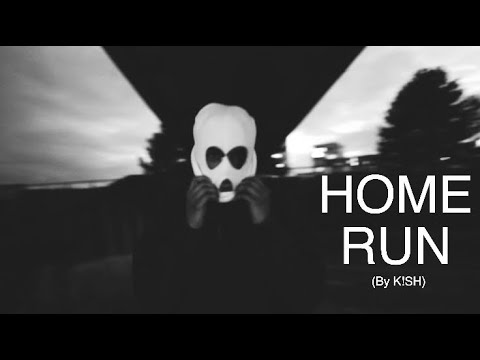 Kish! - Home Run (Official Video)
