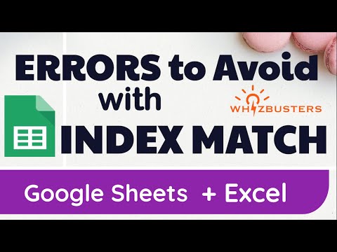 Errors to avoid with INDEX MATCH