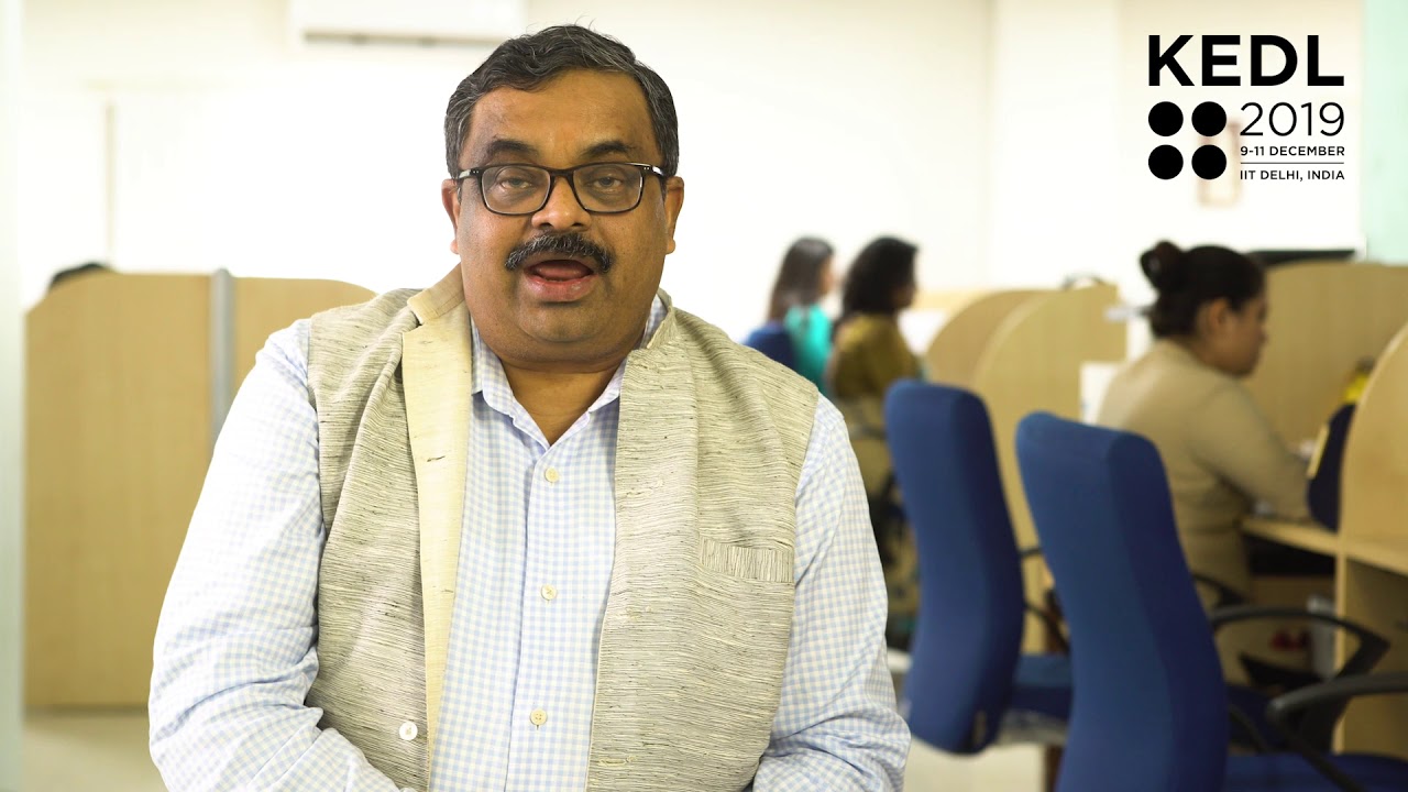 Welcome To KEDL 2019 - Professor Partha Pratim Chakrabarti