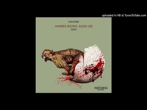 Andres Blows, Allen Lee - Path To Osiris (Original Mix)_MV