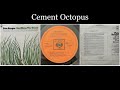 Pete Seeger - God Bless The Grass - 05 Cement Octopus