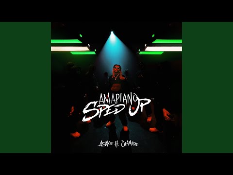 Amapiano (Sped Up)