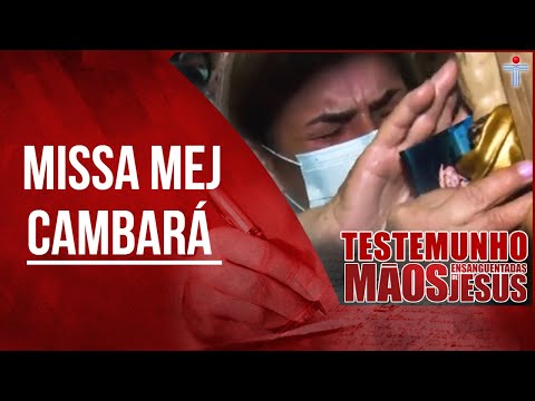 Missa MEJ | Cambará/PR | @RedeSeculo21 | Testemunho | Mãos Ensanguentadas de Jesus