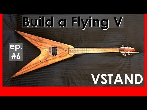 Build a Flying V ep 6  DONE!