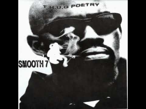 Smooth 7 - A T.H.U.G.'s Story (1994) (FINEST G-FUNK)