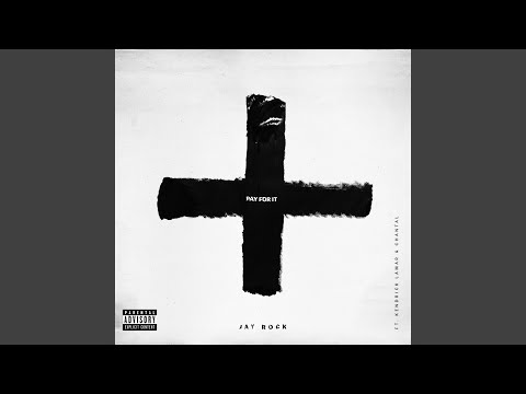 Pay for It (feat. Kendrick Lamar & Chantal)