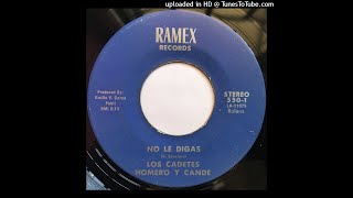 Los Cadetes de Linares Homero y Cande - No Le Digas