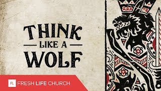Think Like A Wolf :: I Declare War (Pt. 1) | Pastor Levi Lusko