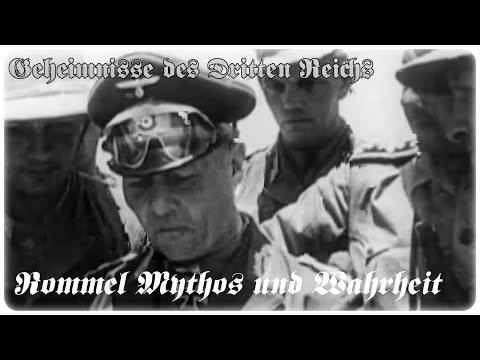 Geheimnisse des dritten Reichs - Rommel Mythos und Wahrheit [Doku][HD]