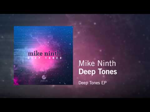 Mike Ninth - Deep Tones