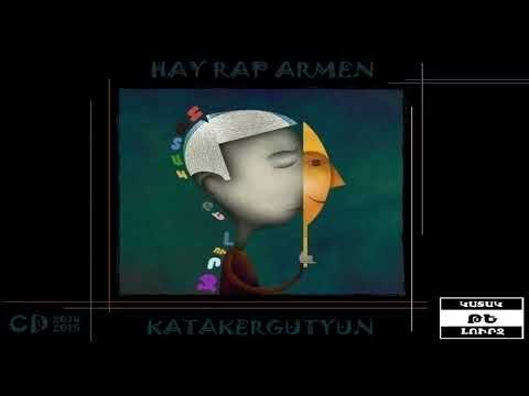 #5 Hay Rap Armen   Katakergutyun  (Album Lurj Te Katak)